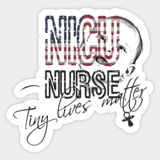 NICU Nurse Tiny Lives Matter Sticker